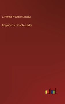portada Beginner's French reader (en Francés)