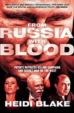 portada From Russia With Blood: Putin’S Ruthless Killing Campaign and Secret war on the West (en Inglés)