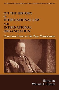 portada on the history of international law and international organization: collected papers of sir paul vinogradoff (en Inglés)