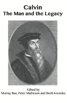 Calvin the Man and the Legacy (en Inglés)