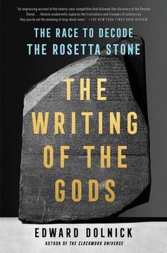 portada The Writing of the Gods: The Race to Decode the Rosetta Stone (en Inglés)