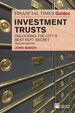 portada The Financial Times Guide to Investment Trusts: Unlocking the City'S Best Kept Secret (The ft Guides) (en Inglés)