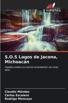 portada S.O.S Lagos de Jacona, Michoacán (in Italian)