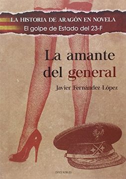 LA AMANTE DEL GENERAL (En papel)