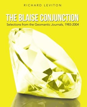 portada The Blaise Conjunction: Selections from the Geomantic Journals, 1983-2004