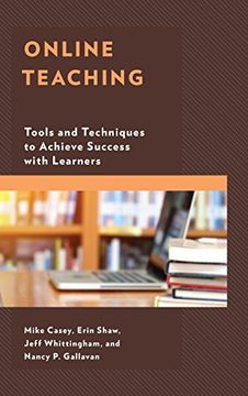 portada Online Teaching: Tools and Techniques to Achieve Success With Learners (en Inglés)