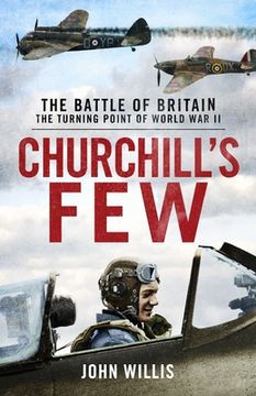 portada Churchill's Few: The Battle of Britain (en Inglés)