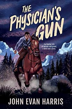 portada The Physician's Gun: Inspired by True Events (en Inglés)