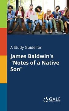 portada A Study Guide for James Baldwin's "Notes of a Native Son" (en Inglés)