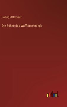 portada Die Söhne des Waffenschmieds (en Alemán)