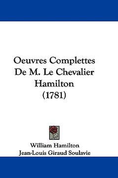 portada oeuvres complettes de m. le chevalier hamilton (1781) (in English)