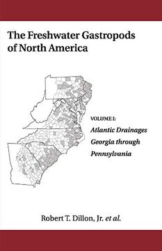 portada Atlantic Drainages, Georgia Through Pennsylvania (The Freshwater Gastropods of North America) (in English)