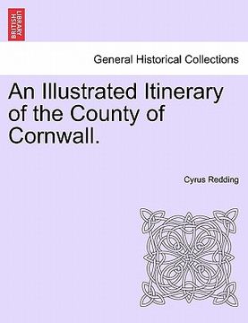 portada an illustrated itinerary of the county of cornwall. (en Inglés)