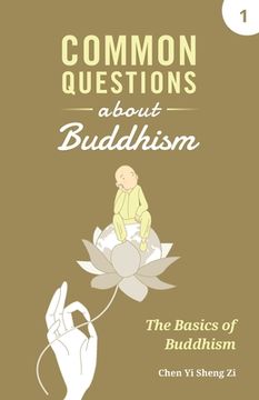 portada Common Questions about Buddhism: Basics of Buddhism (en Inglés)