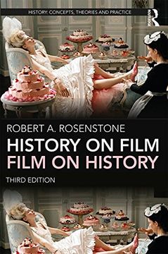 portada History on Film/Film on History (History: Concepts,Theories and Practice)