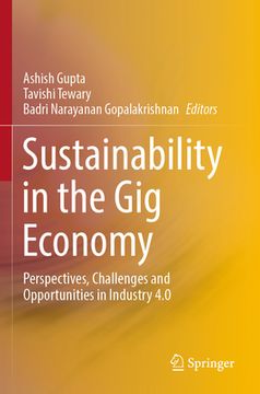 portada Sustainability in the Gig Economy: Perspectives, Challenges and Opportunities in Industry 4.0