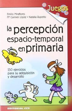 portada La Percepción Espacio-Temporal en Primaria (in Spanish)