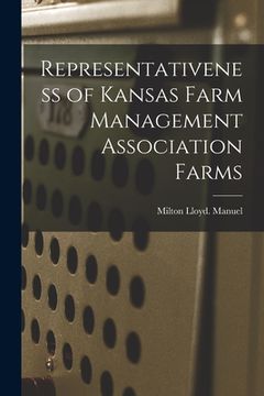 portada Representativeness of Kansas Farm Management Association Farms (en Inglés)