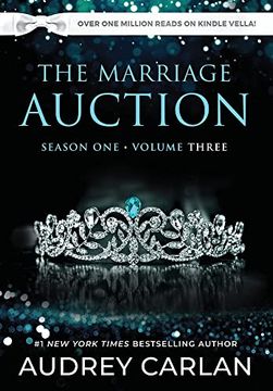 portada The Marriage Auction: Season One, Volume Three (en Inglés)