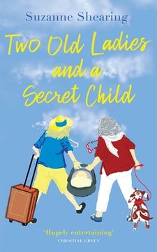 portada Two old Ladies and a Secret Child (en Inglés)