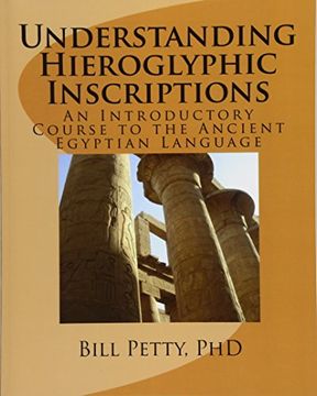 portada Understanding Hieroglyphic Inscriptions: An Introductory Course to the Ancient Egyptian Language (in English)