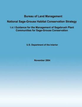 portada Bureau of Land Management National Sage-Grouse Habitat Conservation Strategy (en Inglés)