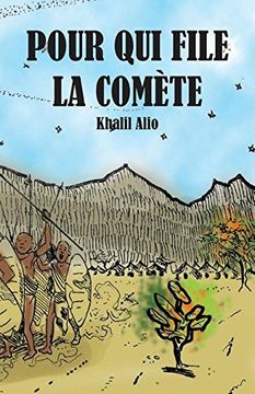 portada Pour Qui File La Comète (French Edition)