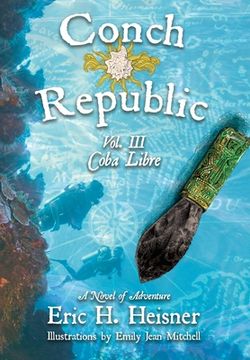 portada Conch Republic vol. 3 - Coba Libre (in English)