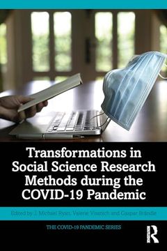 portada Transformations in Social Science Research Methods During the Covid-19 Pandemic (The Covid-19 Pandemic Series) (en Inglés)