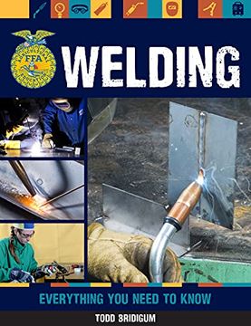 portada Welding: Everything you Need to Know (Ffa) 