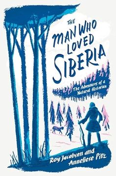 portada The man who Loved Siberia