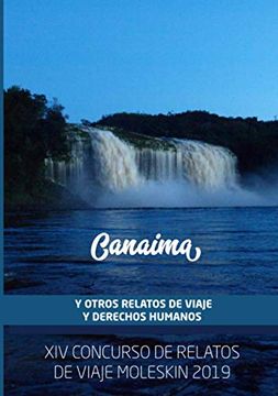portada Canaima y Otros Relatos de Viaje y Derechos Humanos