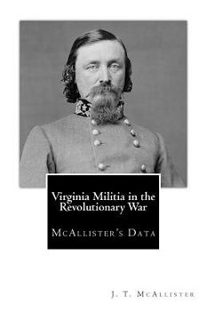 portada Virginia Militia in the Revolutionary War: McAllister's Data (in English)