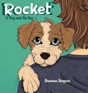 portada Rocket: A Dog and His Boy (en Inglés)