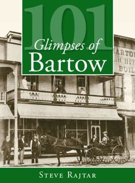 portada 101 Glimpses of Bartow (en Inglés)