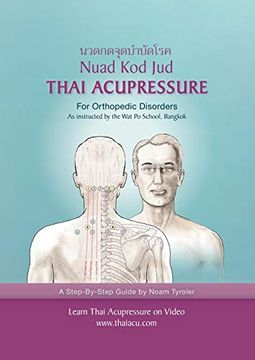 portada Thai Acupressure: Traditional Thai Physical Therapy (en Inglés)