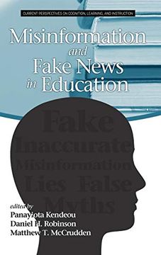 portada Misinformation and Fake News in Education (Current Perspectives on Cognition, Learning and in) (en Inglés)