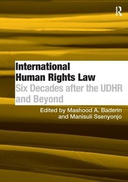 portada International Human Rights Law: Six Decades After the Udhr and Beyond (en Inglés)