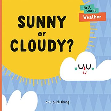 portada Sunny or Cloudy? (First Words) (en Inglés)