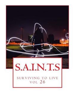 portada S.A.I.N.T.S: surviving to live (en Inglés)