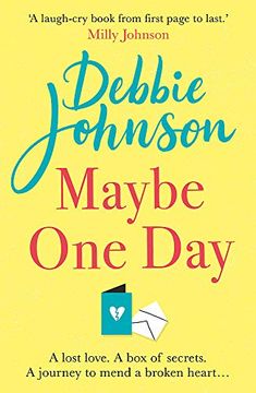 portada Maybe one Day: Escape With the Most Uplifting, Romantic and Heartwarming Must-Read Book of the Year! (en Inglés)