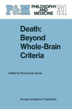 portada Death: Beyond Whole-Brain Criteria (en Inglés)