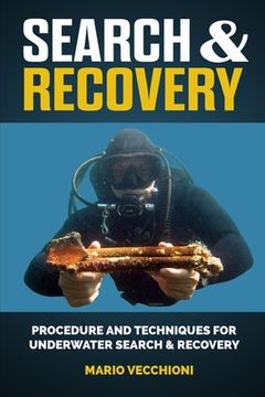 portada Search and Recovery: Procedures and techniques for underwater search and recovery (en Inglés)