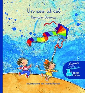 portada Un zoo al cel (Tren Blau: Els Meus Contes Preferits) (in Catalá)