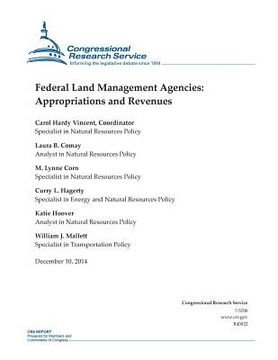portada Federal Land Management Agencies: Appropriations and Revenues (en Inglés)