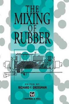 portada The Mixing of Rubber (en Inglés)
