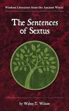 portada The Sentences of Sextus (Wisdom Literature from the Ancient World)
