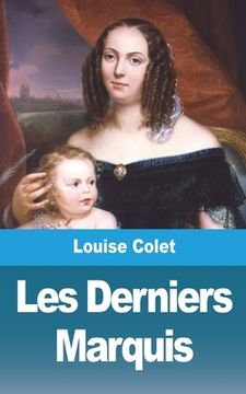 portada Les Derniers Marquis - Deux mois aux Pyrénées (en Francés)