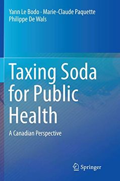 portada Taxing Soda for Public Health: A Canadian Perspective (en Inglés)