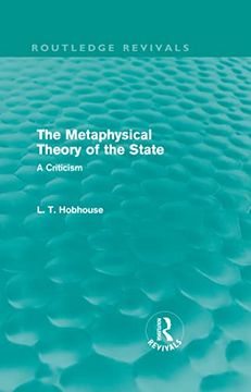 portada The Metaphysical Theory of the State (Routledge Revivals) (en Inglés)